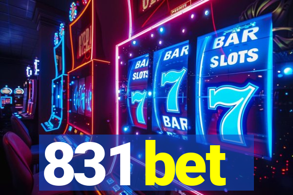 831 bet